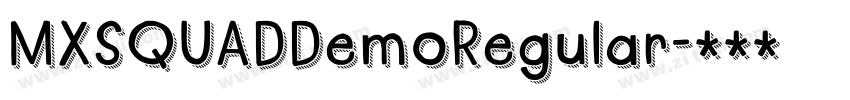 MXSQUADDemoRegular字体转换