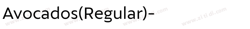 Avocados(Regular)字体转换