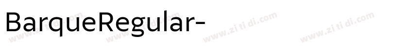 BarqueRegular字体转换