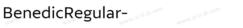 BenedicRegular字体转换