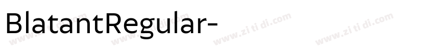 BlatantRegular字体转换