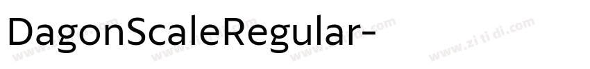 DagonScaleRegular字体转换