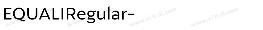 EQUALIRegular字体转换