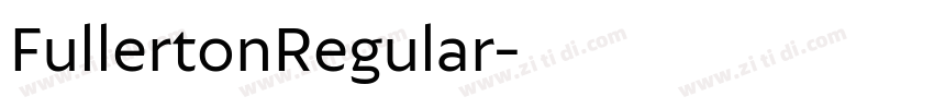 FullertonRegular字体转换