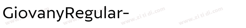 GiovanyRegular字体转换