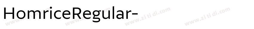 HomriceRegular字体转换