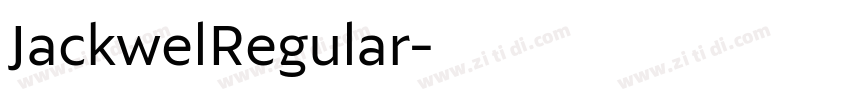 JackwelRegular字体转换