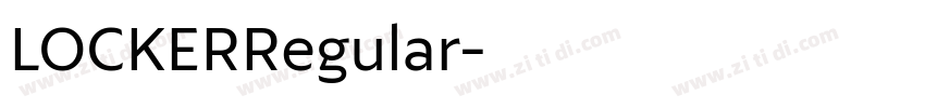 LOCKERRegular字体转换