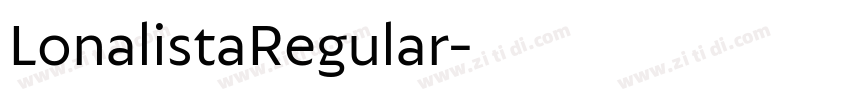 LonalistaRegular字体转换
