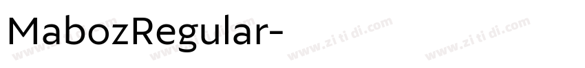 MabozRegular字体转换 MabozRegular字体转换