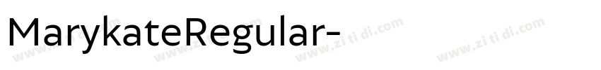 MarykateRegular字体转换