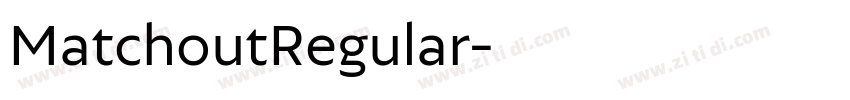 MatchoutRegular字体转换