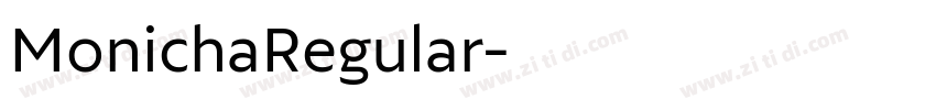 MonichaRegular字体转换