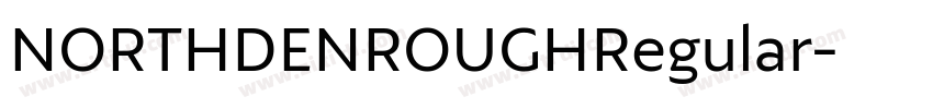 NORTHDENROUGHRegular字体转换