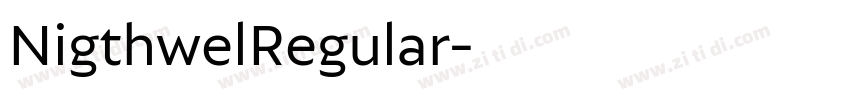 NigthwelRegular字体转换