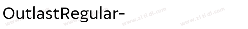 OutlastRegular字体转换