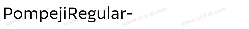 PompejiRegular字体转换