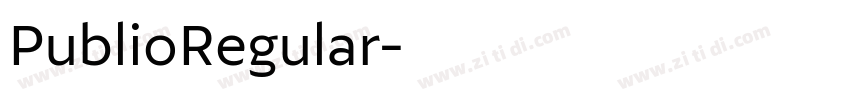 PublioRegular字体转换