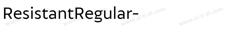 ResistantRegular字体转换