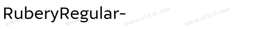 RuberyRegular字体转换