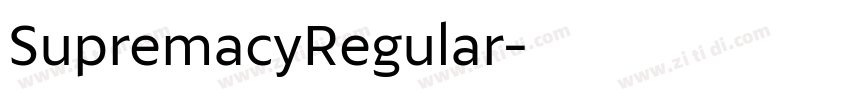 SupremacyRegular字体转换
