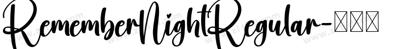 RememberNightRegular字体转换