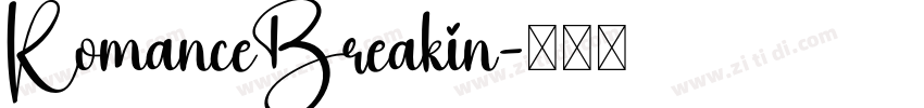 RomanceBreakin字体转换