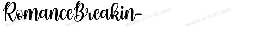 RomanceBreakin字体转换