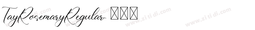 TayRosemaryRegular字体转换