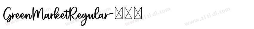 GreenMarketRegular字体转换