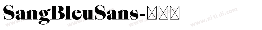 SangBleuSans字体转换