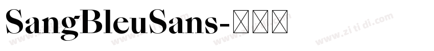 SangBleuSans字体转换