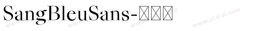 SangBleuSans字体转换
