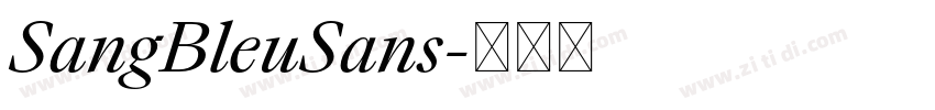SangBleuSans字体转换