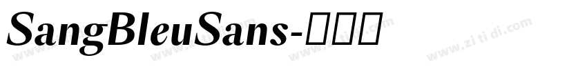 SangBleuSans字体转换