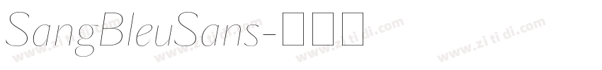 SangBleuSans字体转换