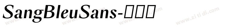 SangBleuSans字体转换