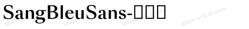 SangBleuSans字体转换