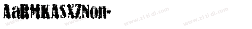 AaRMKASXZNon字体转换