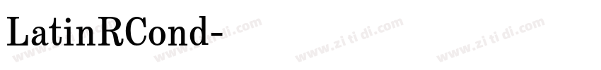 LatinRCond字体转换