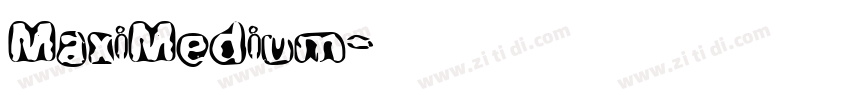 MaxiMedium字体转换