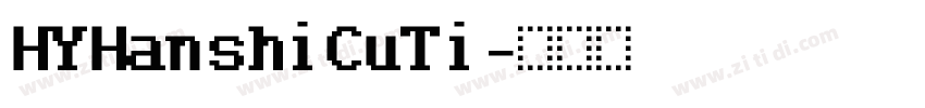 HYHanshiCuTi字体转换
