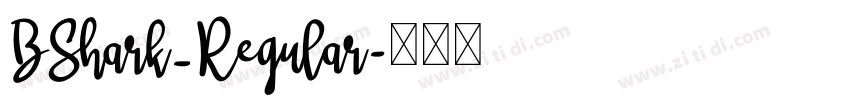 BShark_Regular字体转换
