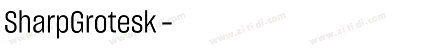 SharpGrotesk字体字体转换