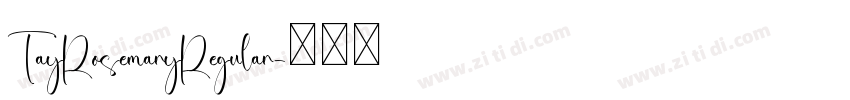 TayRosemaryRegular字体转换