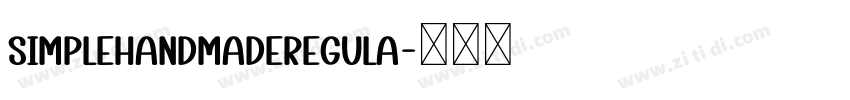 SimpleHandmadeRegula字体转换