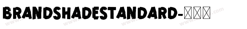 BrandShadeStandard字体转换