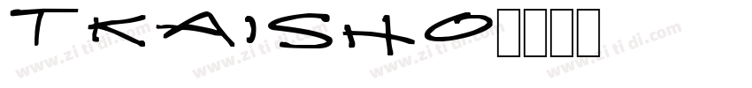 TKaisho字体转换
