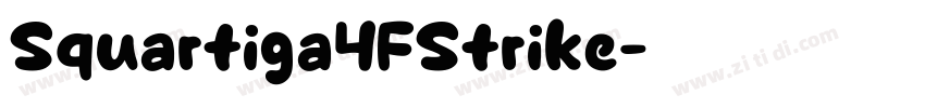 Squartiga4FStrike字体转换