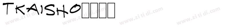 TKaisho字体转换